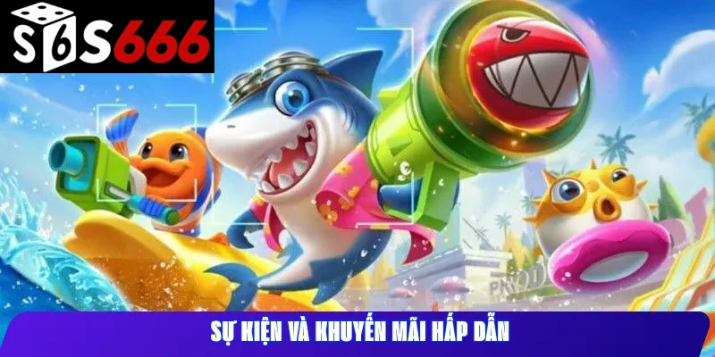 Sự kiện và khuyến mãi hấp dẫn